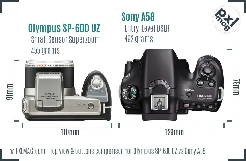 Olympus SP-600 UZ vs Sony A58 top view buttons comparison Olympus SP-600 UZ vs Sony A58 top view buttons comparison