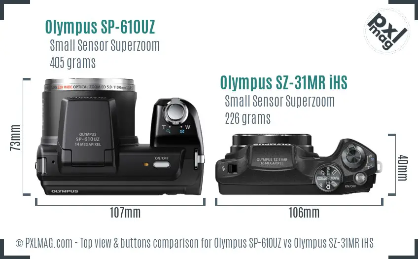 Olympus SP-610UZ vs Olympus SZ-31MR iHS top view buttons comparison