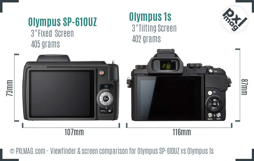 Olympus SP-610UZ vs Olympus 1s Screen and Viewfinder comparison