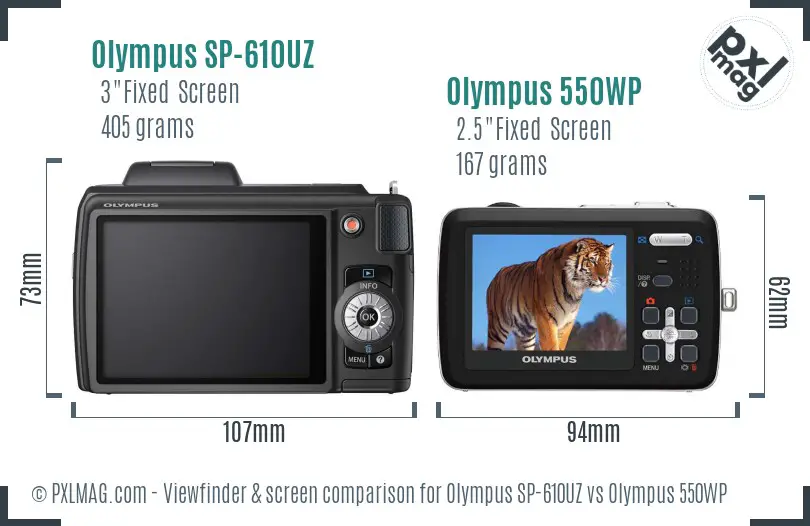 Olympus SP-610UZ vs Olympus 550WP Screen and Viewfinder comparison