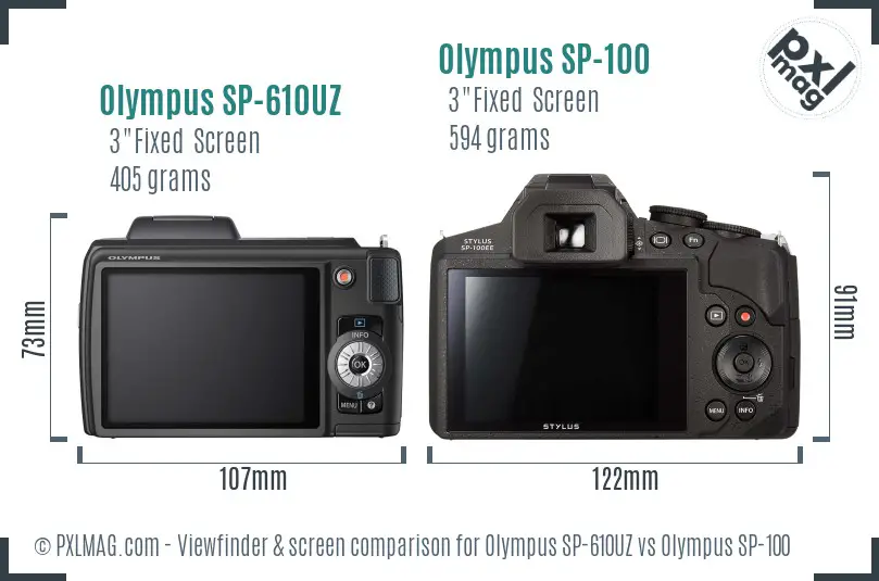 Olympus SP-610UZ vs Olympus SP-100 Screen and Viewfinder comparison
