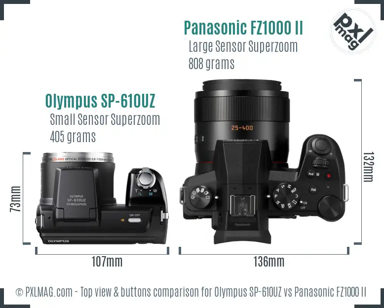 Olympus SP-610UZ vs Panasonic FZ1000 II top view buttons comparison