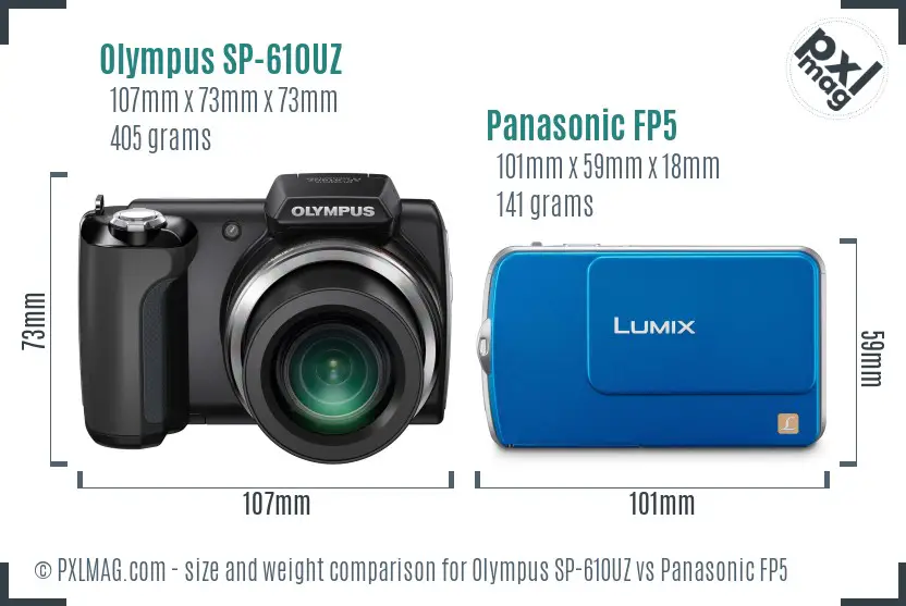 Olympus SP-610UZ vs Panasonic FP5 size comparison