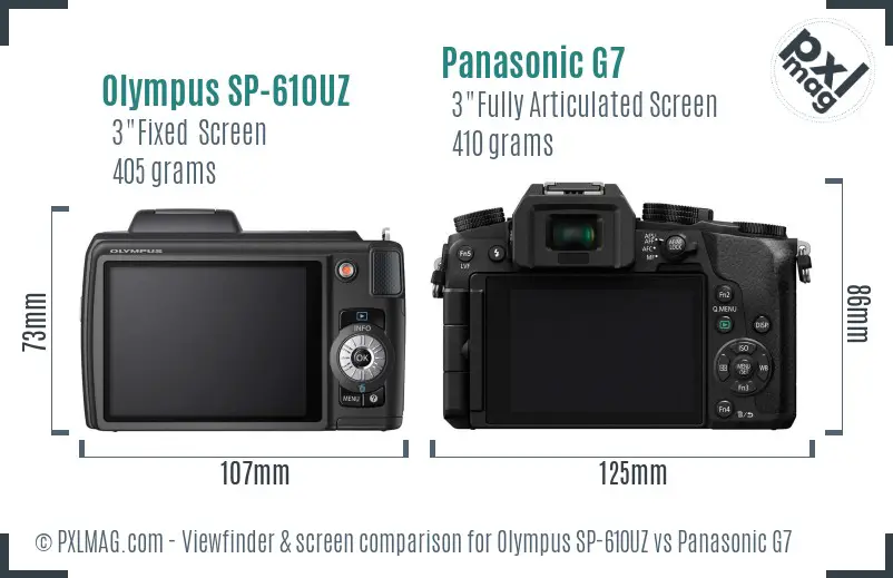 Olympus SP-610UZ vs Panasonic G7 Screen and Viewfinder comparison