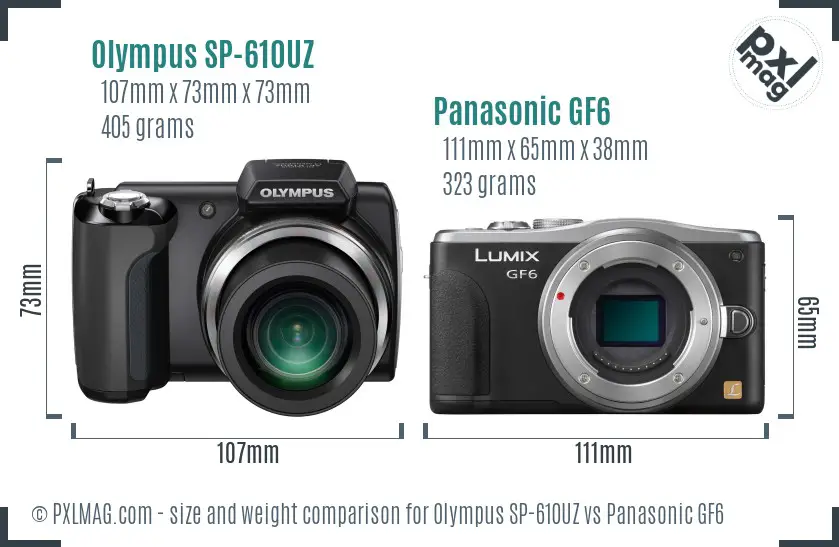 Olympus SP-610UZ vs Panasonic GF6 size comparison