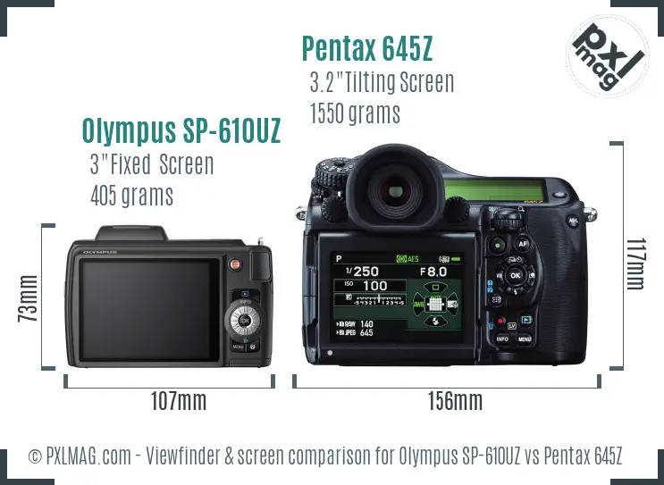 Olympus SP-610UZ vs Pentax 645Z Screen and Viewfinder comparison