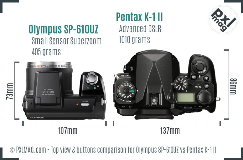 Olympus SP-610UZ vs Pentax K-1 II top view buttons comparison