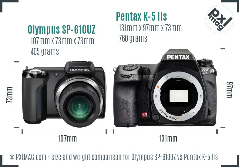 Olympus SP-610UZ vs Pentax K-5 IIs size comparison
