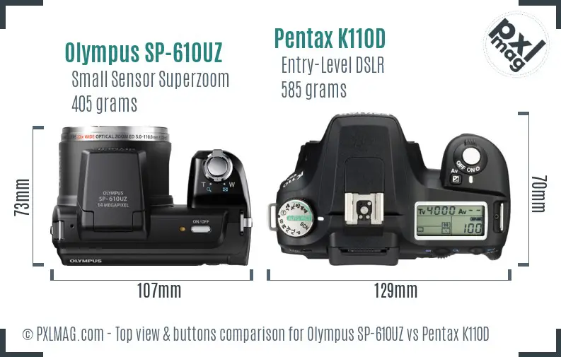 Olympus SP-610UZ vs Pentax K110D top view buttons comparison