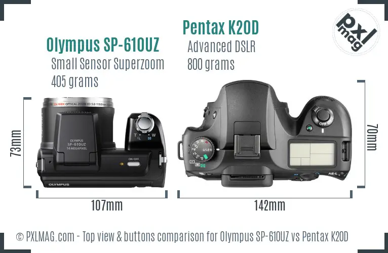 Olympus SP-610UZ vs Pentax K20D top view buttons comparison