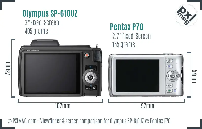 Olympus SP-610UZ vs Pentax P70 Screen and Viewfinder comparison