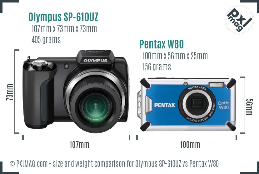 Olympus SP-610UZ vs Pentax W80 size comparison