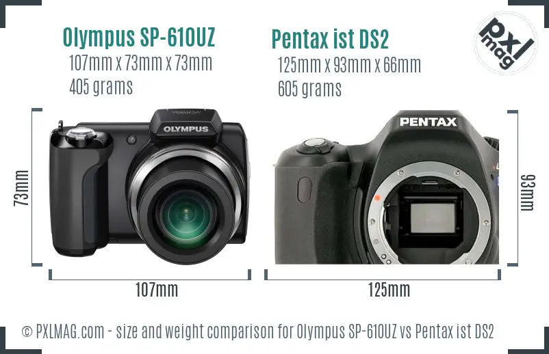 Olympus SP-610UZ vs Pentax ist DS2 size comparison