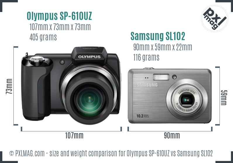 Olympus SP-610UZ vs Samsung SL102 size comparison