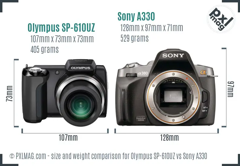 Olympus SP-610UZ vs Sony A330 size comparison