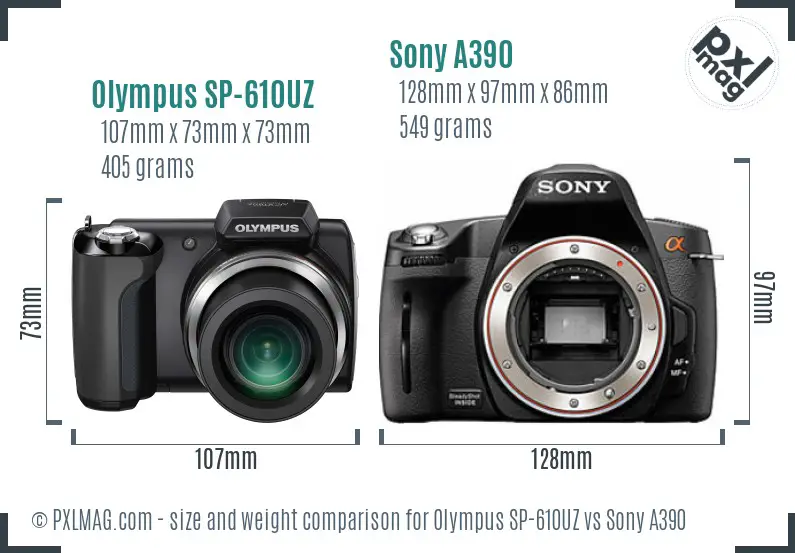 Olympus SP-610UZ vs Sony A390 size comparison