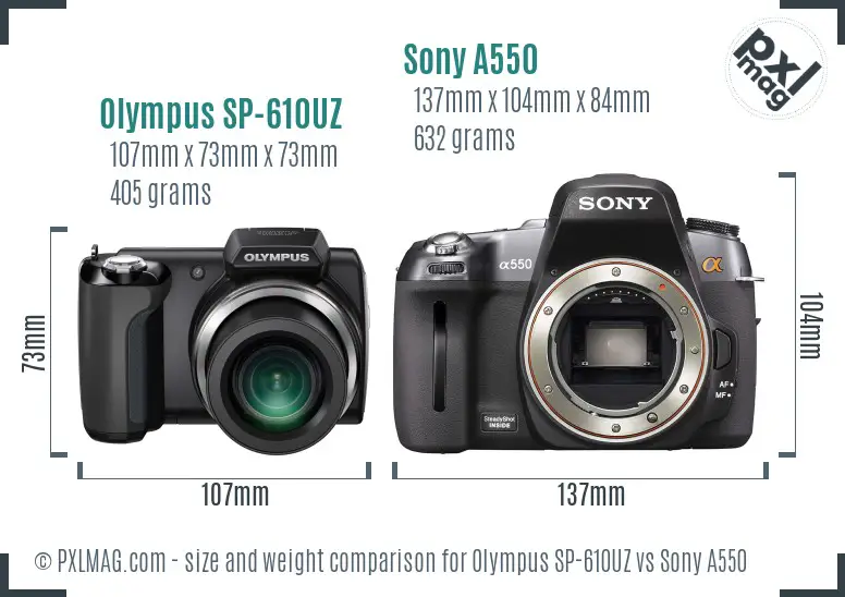 Olympus SP-610UZ vs Sony A550 size comparison