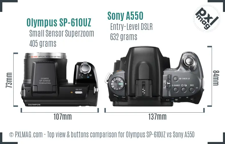 Olympus SP-610UZ vs Sony A550 top view buttons comparison