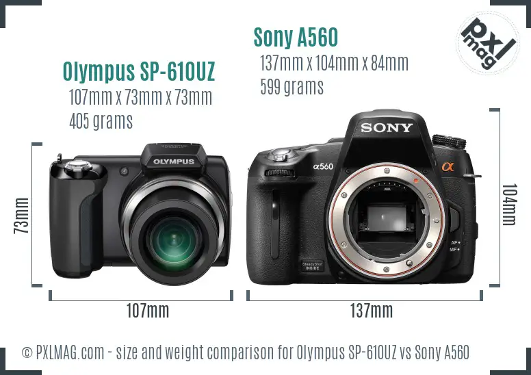 Olympus SP-610UZ vs Sony A560 size comparison Olympus SP-610UZ vs Sony A560 size comparison