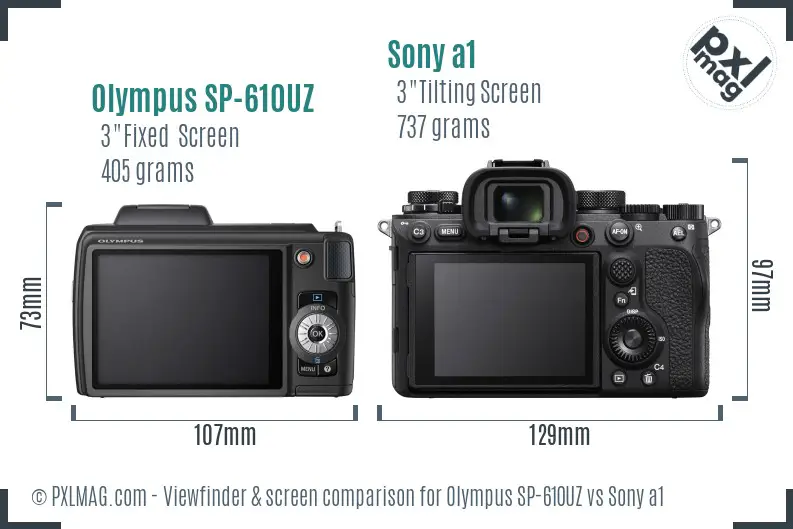 Olympus SP-610UZ vs Sony a1 Screen and Viewfinder comparison Olympus SP-610UZ vs Sony a1 Screen and Viewfinder comparison