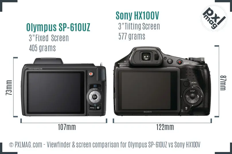 Olympus SP-610UZ vs Sony HX100V Screen and Viewfinder comparison