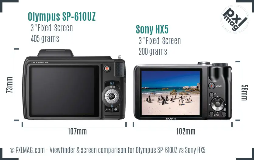 Olympus SP-610UZ vs Sony HX5 Screen and Viewfinder comparison