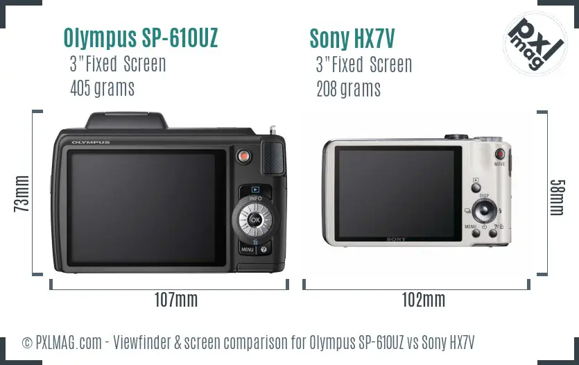 Olympus SP-610UZ vs Sony HX7V Screen and Viewfinder comparison