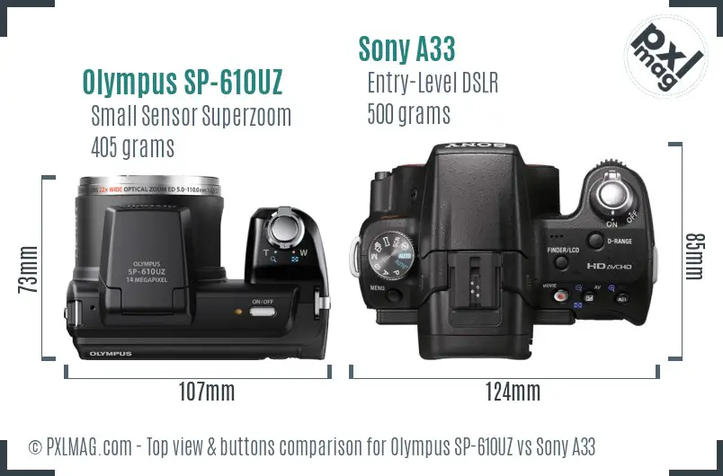 Olympus SP-610UZ vs Sony A33 top view buttons comparison