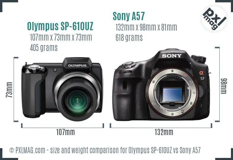 Olympus SP-610UZ vs Sony A57 size comparison