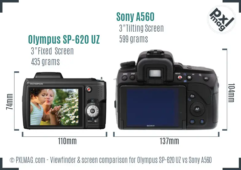 Olympus SP-620 UZ vs Sony A560 Screen and Viewfinder comparison