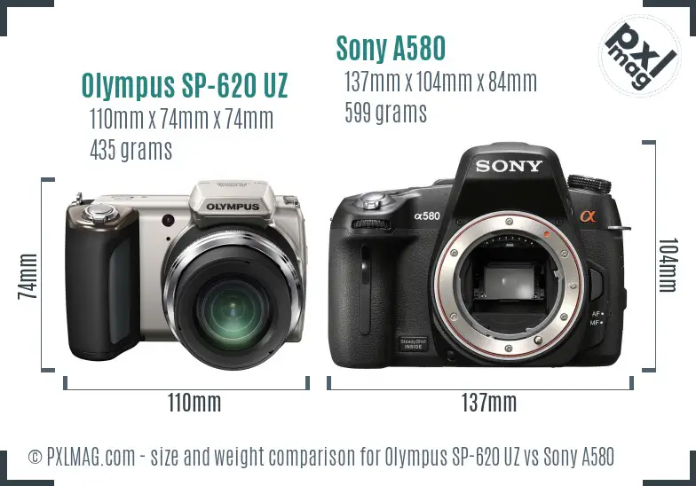 Olympus SP-620 UZ vs Sony A580 size comparison