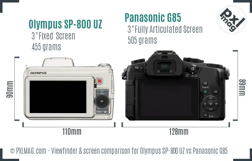 Olympus SP-800 UZ vs Panasonic G85 Screen and Viewfinder comparison