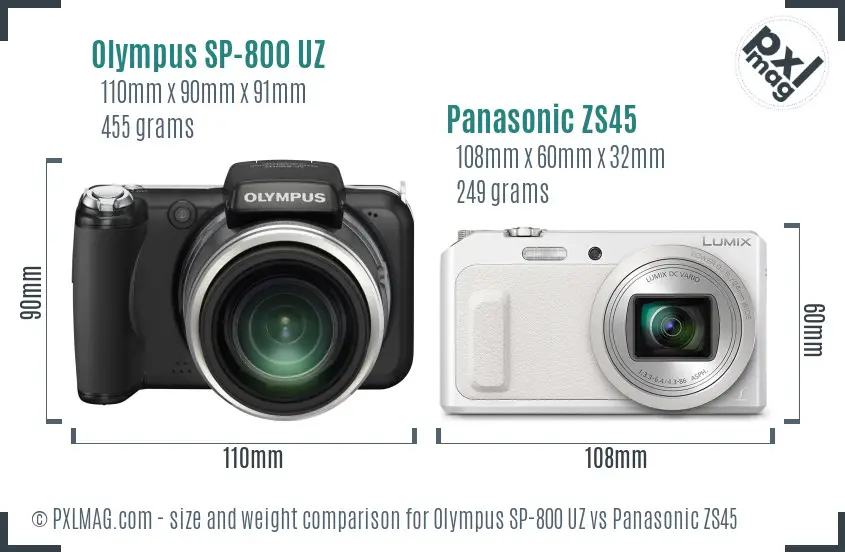 Olympus SP-800 UZ vs Panasonic ZS45 size comparison