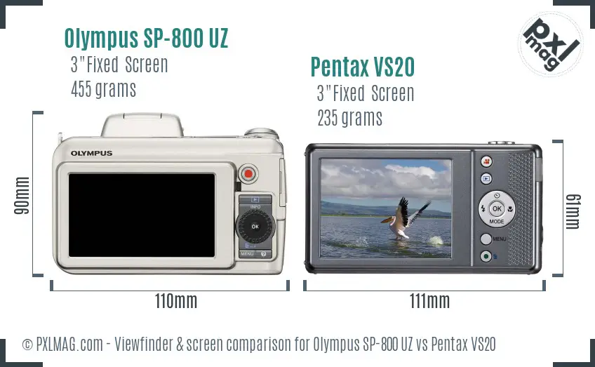 Olympus SP-800 UZ vs Pentax VS20 Screen and Viewfinder comparison