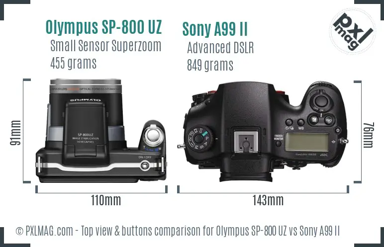 Olympus SP-800 UZ vs Sony A99 II top view buttons comparison