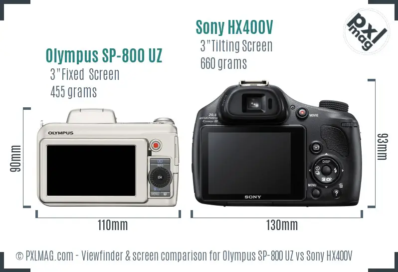 Olympus SP-800 UZ vs Sony HX400V Screen and Viewfinder comparison
