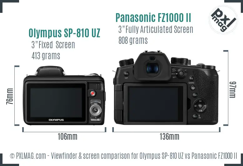 Olympus SP-810 UZ vs Panasonic FZ1000 II Screen and Viewfinder comparison