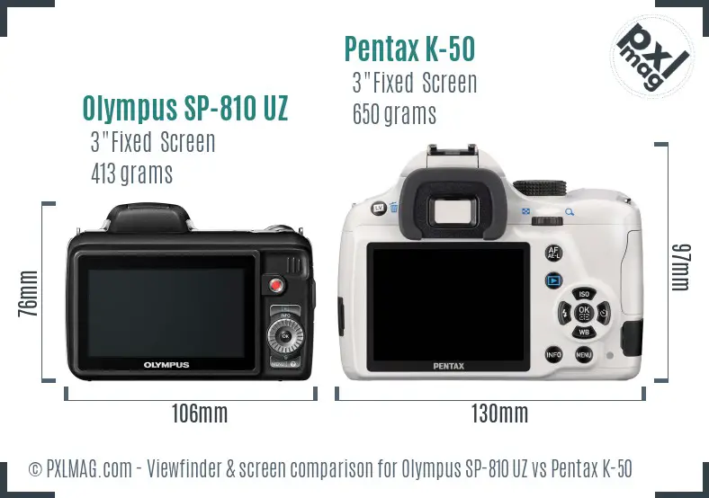 Olympus SP-810 UZ vs Pentax K-50 Screen and Viewfinder comparison