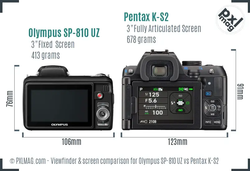 Olympus SP-810 UZ vs Pentax K-S2 Screen and Viewfinder comparison