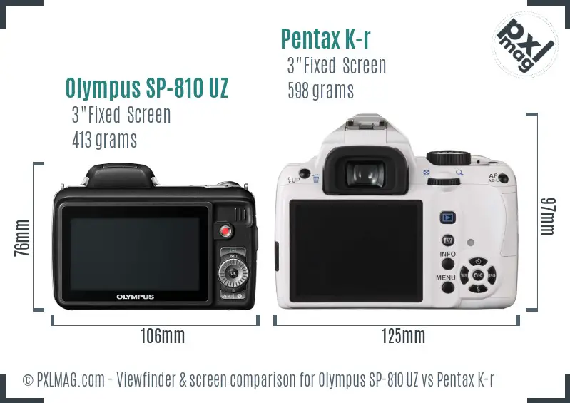 Olympus SP-810 UZ vs Pentax K-r Screen and Viewfinder comparison
