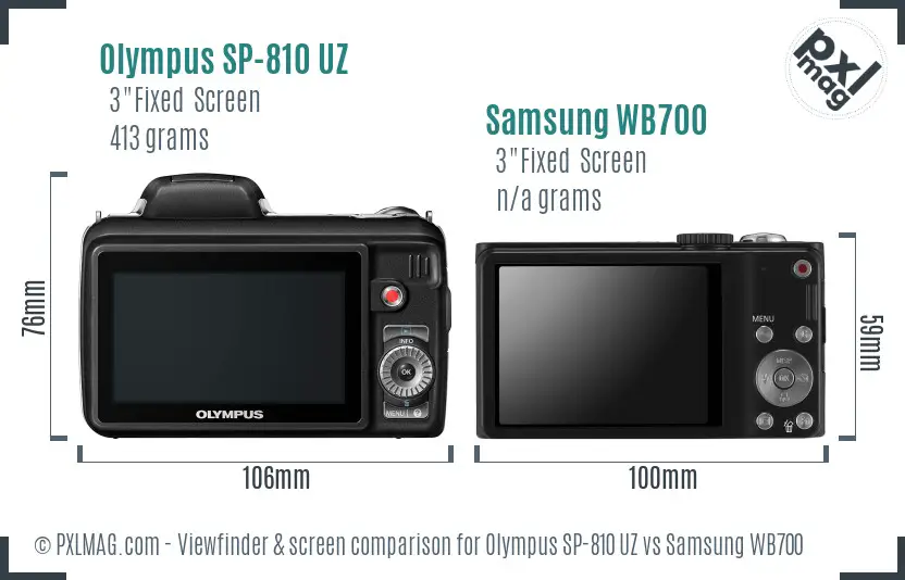 Olympus SP-810 UZ vs Samsung WB700 Screen and Viewfinder comparison
