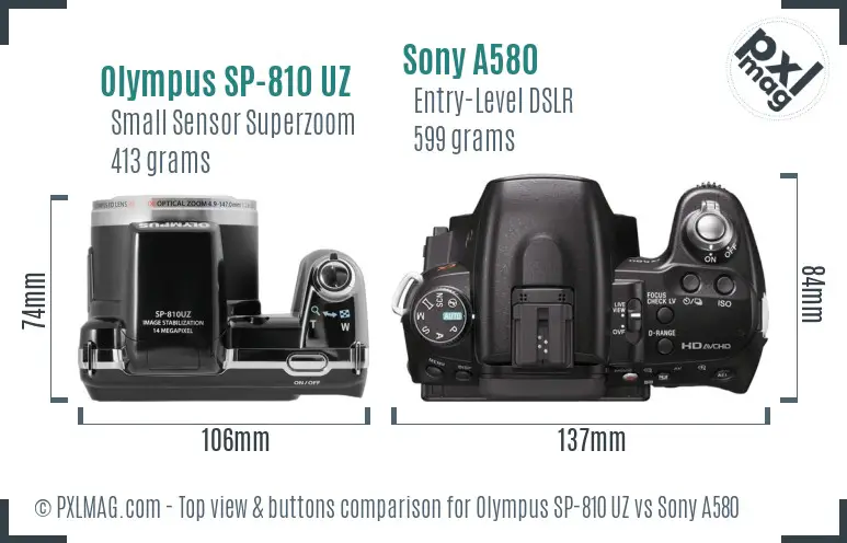 Olympus SP-810 UZ vs Sony A580 top view buttons comparison