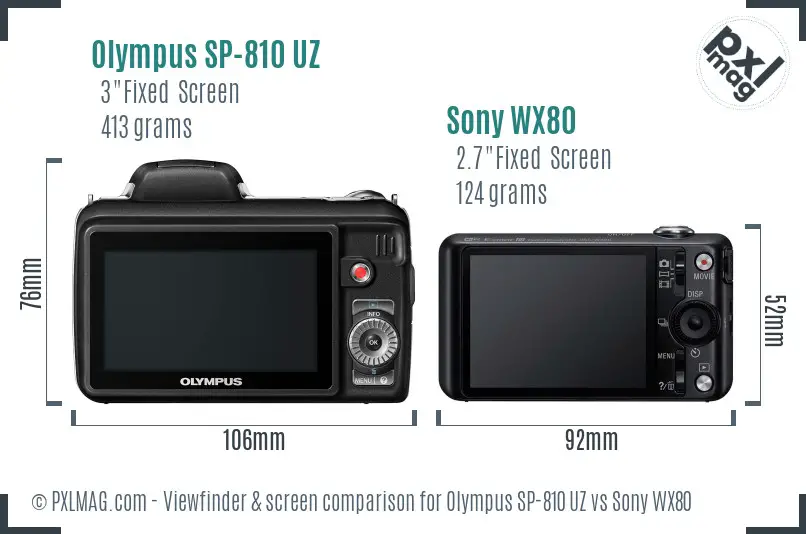 Olympus SP-810 UZ vs Sony WX80 Screen and Viewfinder comparison Olympus SP-810 UZ vs Sony WX80 Screen and Viewfinder comparison