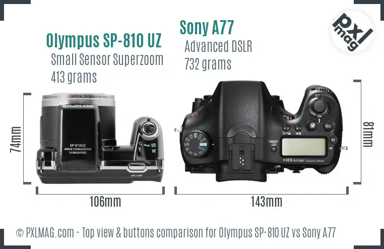 Olympus SP-810 UZ vs Sony A77 top view buttons comparison