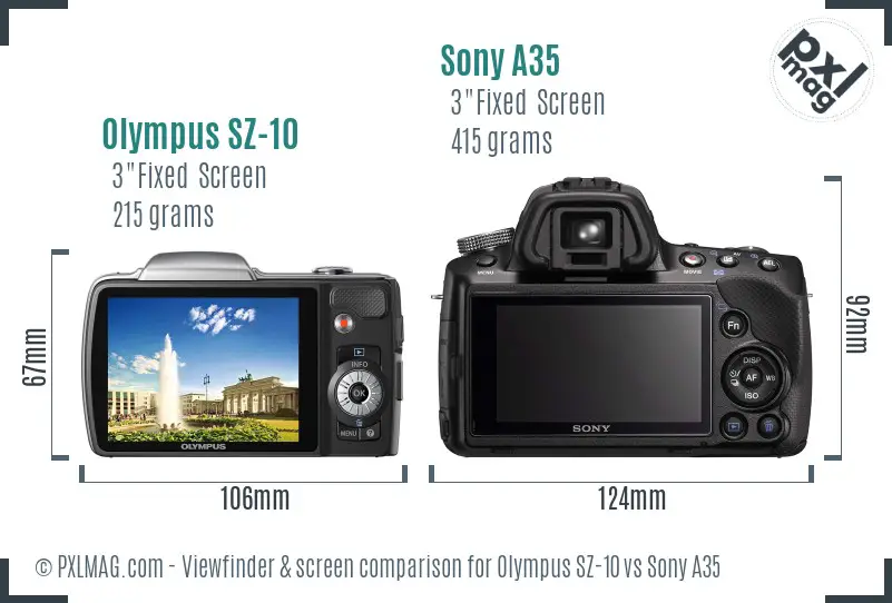 Olympus SZ-10 vs Sony A35 Screen and Viewfinder comparison