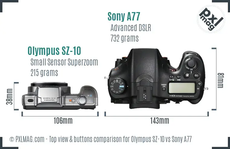 Olympus SZ-10 vs Sony A77 top view buttons comparison