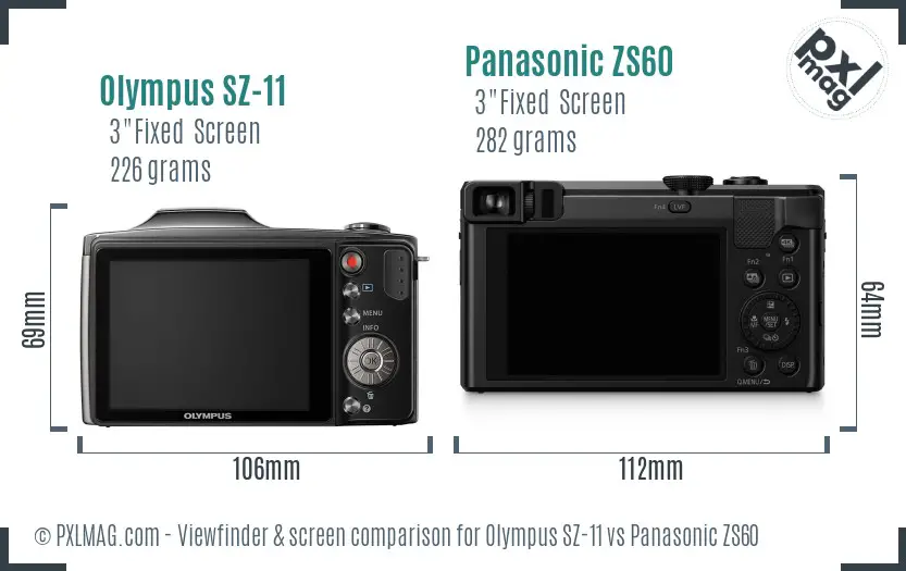 Olympus SZ-11 vs Panasonic ZS60 Screen and Viewfinder comparison