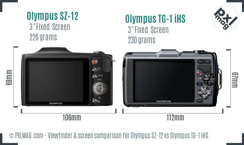Olympus SZ-12 vs Olympus TG-1 iHS Screen and Viewfinder comparison