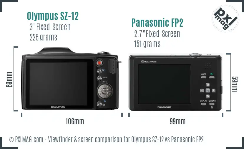 Olympus SZ-12 vs Panasonic FP2 Screen and Viewfinder comparison