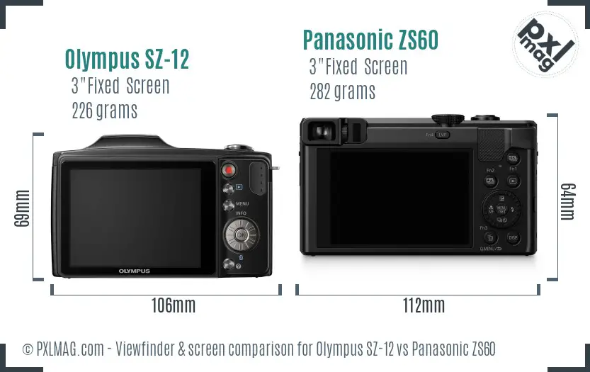 Olympus SZ-12 vs Panasonic ZS60 Screen and Viewfinder comparison